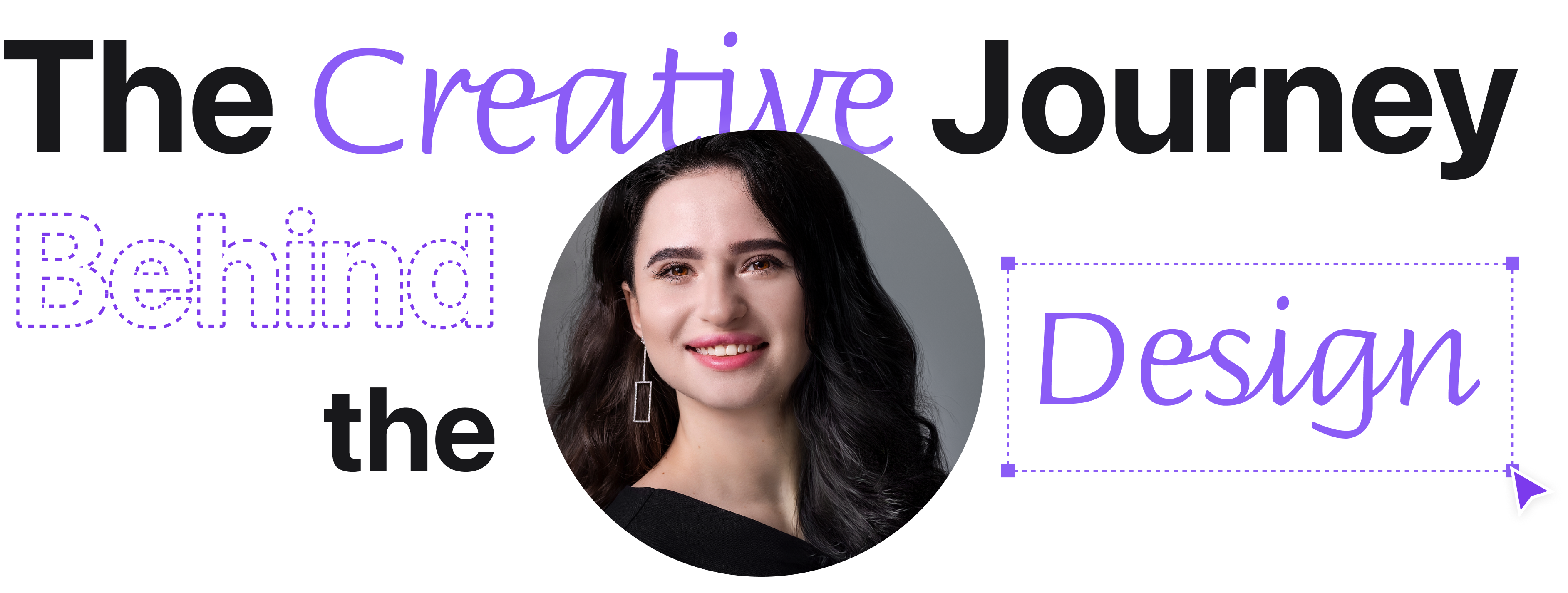 Creative Journey Behind the Design